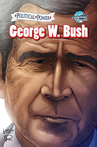Political Power George W. Bush — Chris Ward