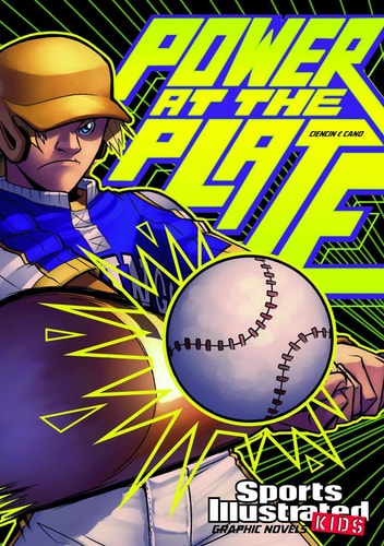 Power at the Plate — Scott Ciencin