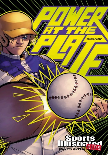 Power at the Plate — Scott Ciencin