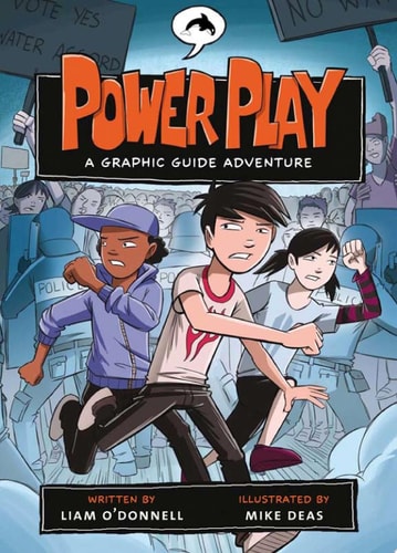 Power Play A Graphic Guide Adventure — Liam O’Donnell