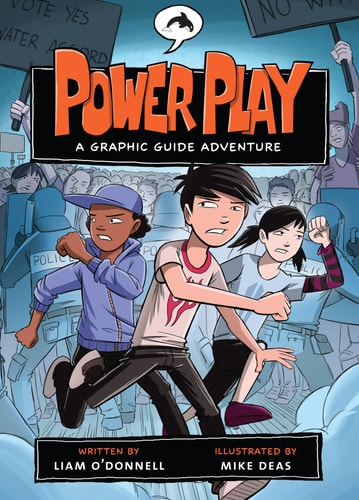 Power Play A Graphic Guide Adventure — Liam O’Donnell