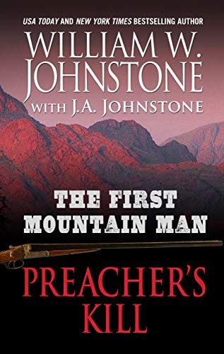 Preacher’s Kill — William W. Johnstone