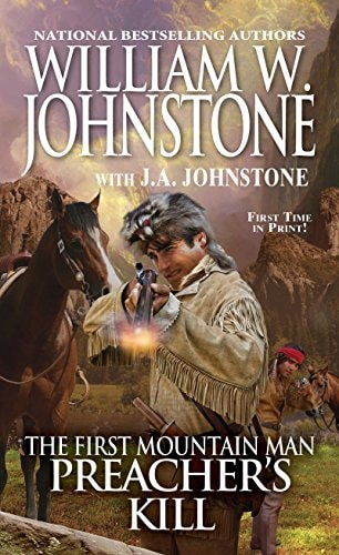 Preacher’s Kill — William W. Johnstone