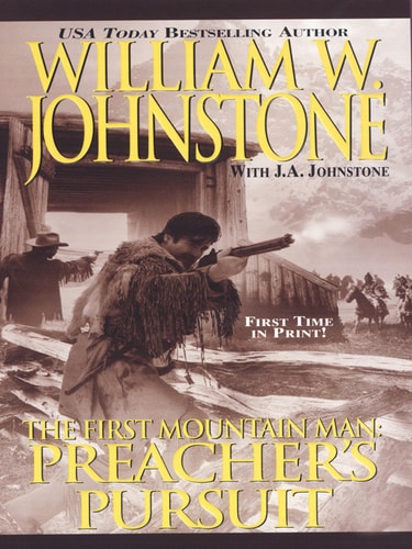 Preacher’s Pursuit — William W. Johnstone