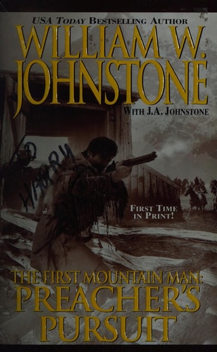 Preacher’s Pursuit — William W. Johnstone