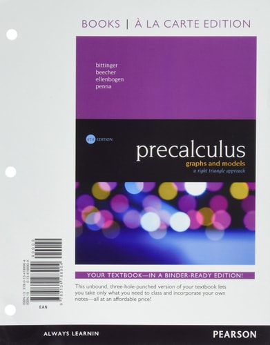 Precalculus Graphs and Models, a Right Triangle Approach, Books a la Carte Edition — Marvin Bittinger