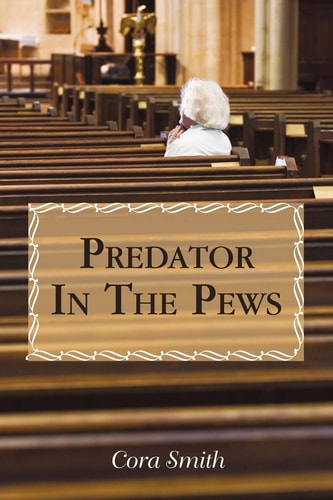 Predator in the Pews — Cora Smith