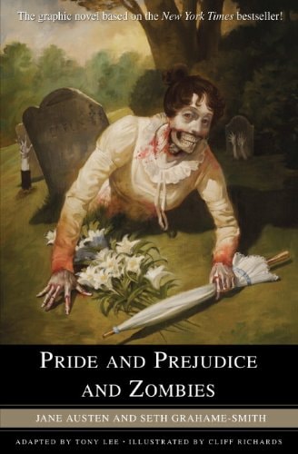 Pride and Prejudice and Zombies — Jane Austen