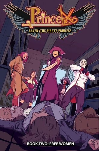 Princeless: Raven the Pirate Princess Book 2 Free Women — Jeremy Whitley
