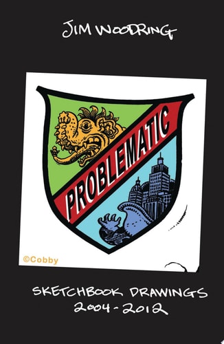 Problematic Sketchbook Drawings 2004-2012 — Jim Woodring