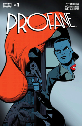 Profane #1 — Peter Milligan