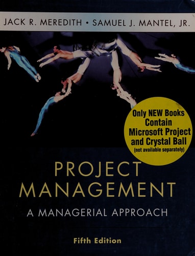 Project Management A Managerial Approach — Jack R. Meredith