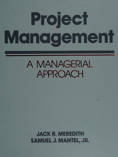 Project Management A Managerial Approach — Jack R. Meredith