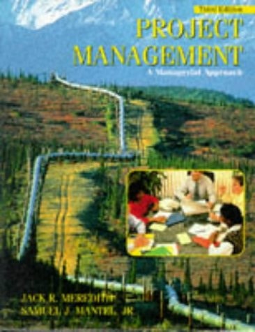 Project Management: A Managerial Approach — Meredith, Jack R.