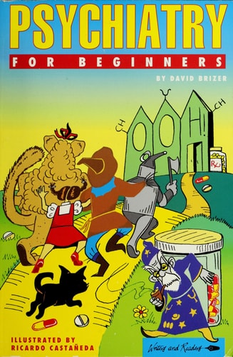 Psychiatry for Beginners (Writers and Readers, 59) — Brizer, David A.