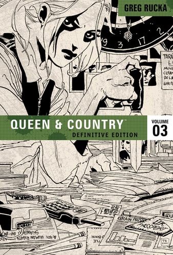 Queen & Country Vol. 3 Definitive Edition 3 — Greg Rucka