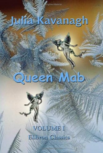 Queen Mab … — Julia Kavanagh