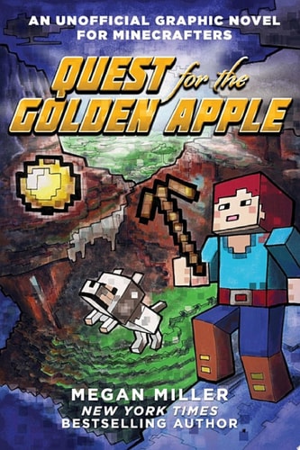 Quest for the Golden Apple — Megan Miller