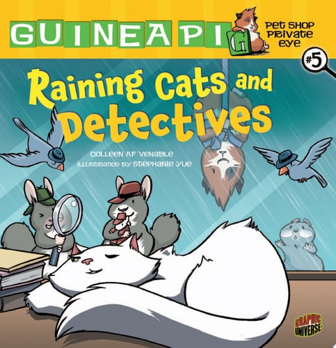 Raining Cats and Detectives Book 5 — Colleen AF Venable
