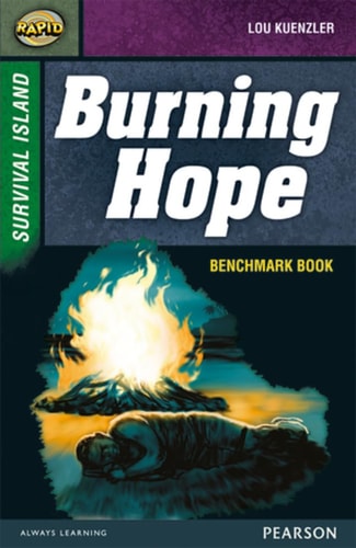 Rapid Stage 9 Assessment Book: Burning Hope — Lou Kuenzler