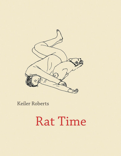 Rat Time — Keiler Roberts