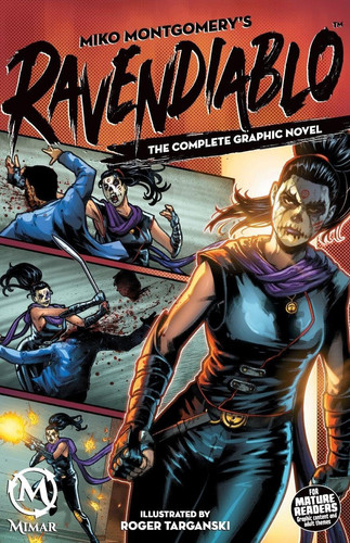 Ravendiablo – The Complete Graphic Novel — Miko Montgomery