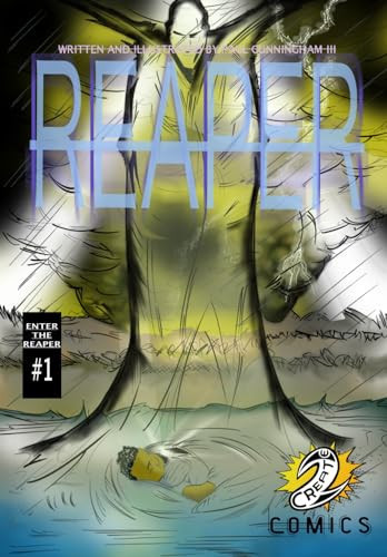 Reaper: Enter The Reaper — Cunningham III, Paul Lawrence