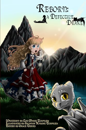 Reborn As a Defective Drake: Volume 1 — Zoe Townley
