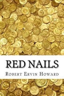 Red Nails — Robert E. Howard