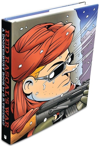 Red Rascal’s War A Doonesbury Book — G. B. Trudeau
