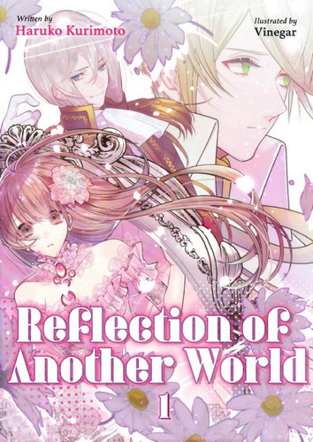 Reflection of Another World Volume 1 — Haruko Kurimoto