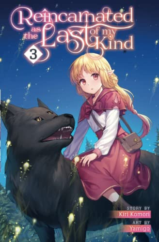 Reincarnated As the Last of My Kind, Volume 3 — Kiri Komori