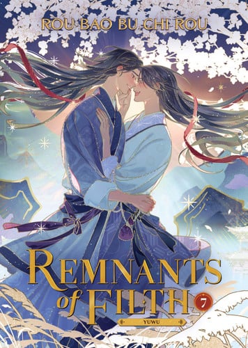 Remnants of Filth: Yuwu (Novel) Vol. 7 — Rou Bao Bu Chi Rou