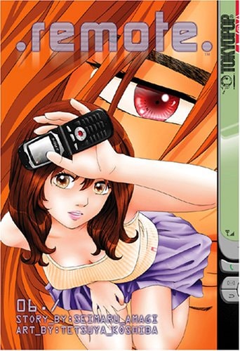 Remote Volume 6 — Seimaru Amagi