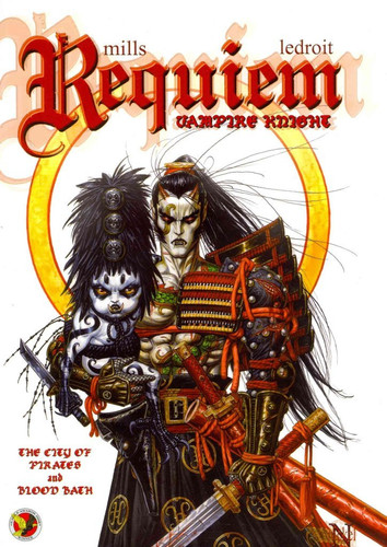 Requiem, Vampire Knight The city of pirates and Blood bath — Pat Mills