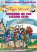 Revenge of the Lizard Club — Thea Stilton