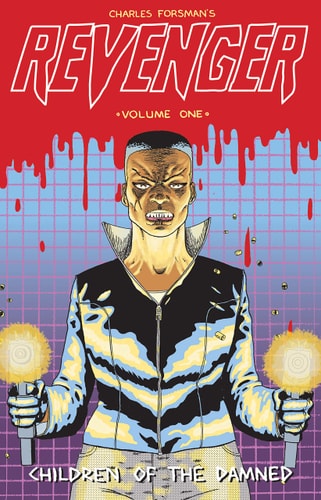 Revenger Children of the Damned — Charles Forsman