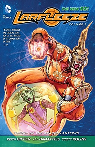 Revolt of the Orange Lanterns — Keith Giffen
