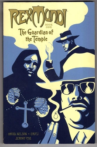 Rex Mundi The River Underground. Book One — Arvid Nelson