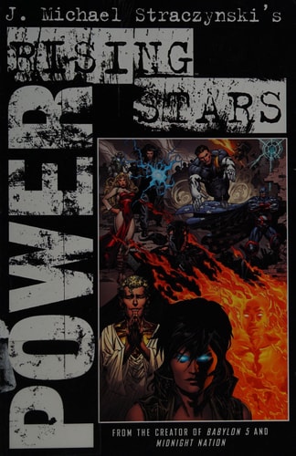 Rising Stars. — J. Michael Straczynski