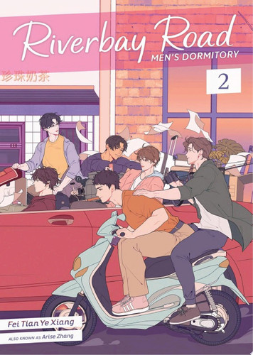 Riverbay Road Men’s Dormitory (Novel) Vol. 2 — Fei Tian Ye Xiang