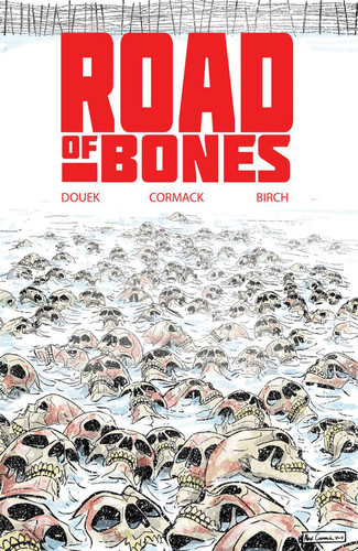 Road of Bones — Rich Douek
