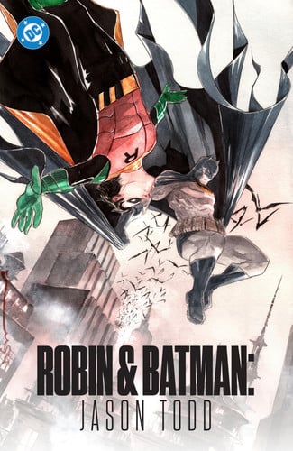 Robin and Batman: Jason Todd — Jeff Lemire