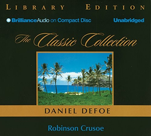Robinson Crusoe (Classic Collection) — Defoe, Daniel