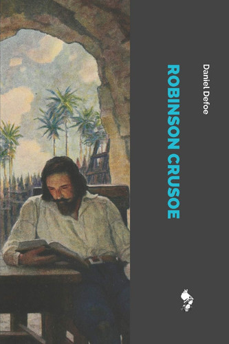 Robinson Crusoe — Daniel Dafoe