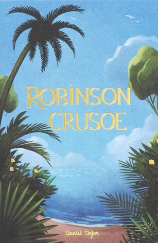 Robinson Crusoe — Daniel Defoe