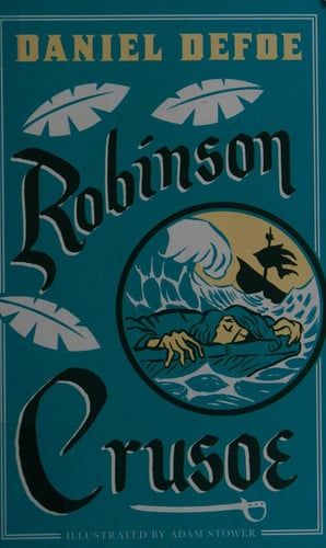 Robinson Crusoe — Daniel Defoe