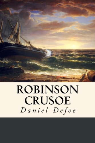 Robinson Crusoe — Daniel Defoe