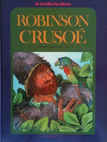 Robinson Crusoe — Daniel Defoe