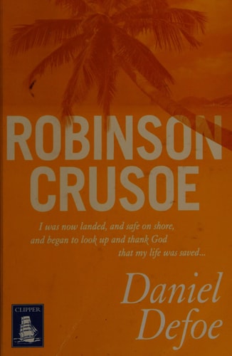 Robinson Crusoe — Daniel Defoe